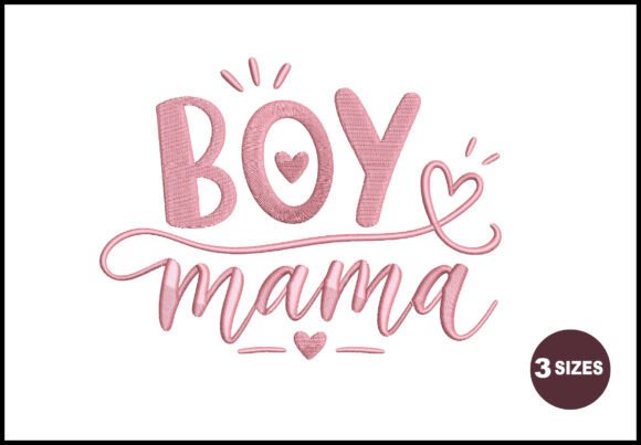 Boy Love Mama: A Heartfelt Addition to Seasonal Embroidery Collections